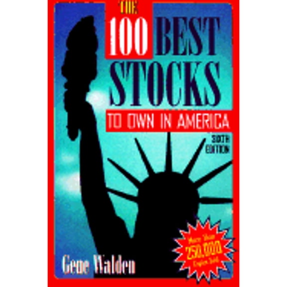 Pre-Owned The 100 Best Stocks to Own in America (Paperback) 0793131693 9780793131693