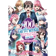 The 100 Girlfriends Who Really, Really, Really, Really, Really Love You Secret Love Story Light Novel, Paperback