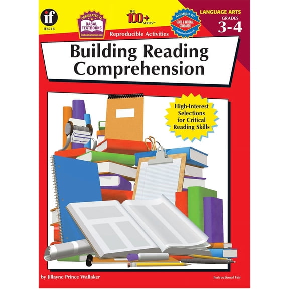The 100+ Series™: Building Reading Comprehension, Grades 3 - 4 : High-Interest Selections for Critical Reading Skills (Paperback)