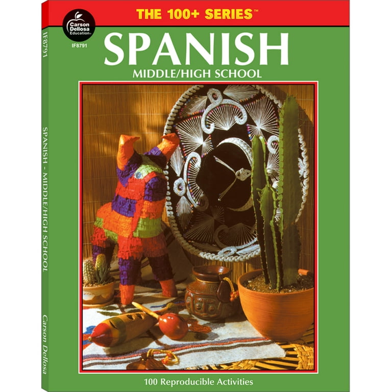 The 100+ Series™: Spanish, Grades 6 - 12 : Middle / High School ...