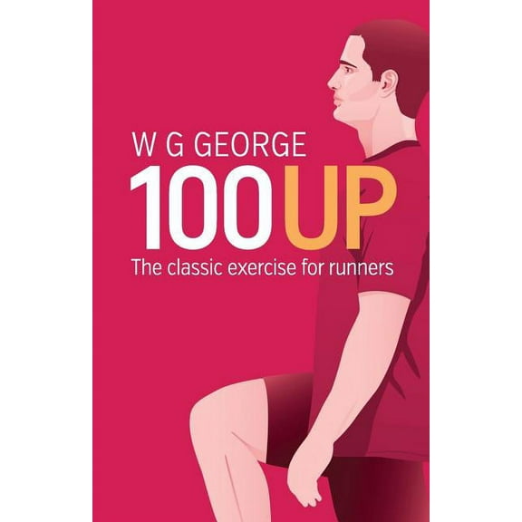 The 100-Up Exercise (Paperback)