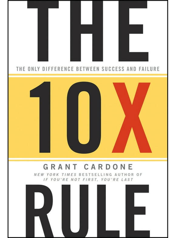 The 10x Rule (Hardcover)