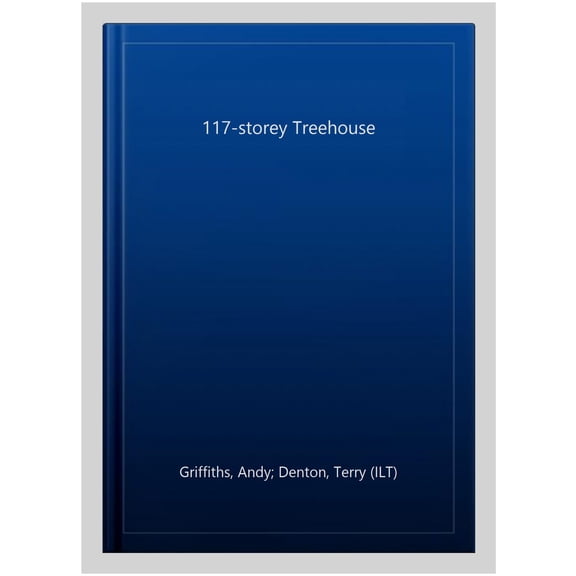 Pre-Owned 117-Storey Treehouse, The: The Treehouse Series (Paperback) 1509885277 9781509885275