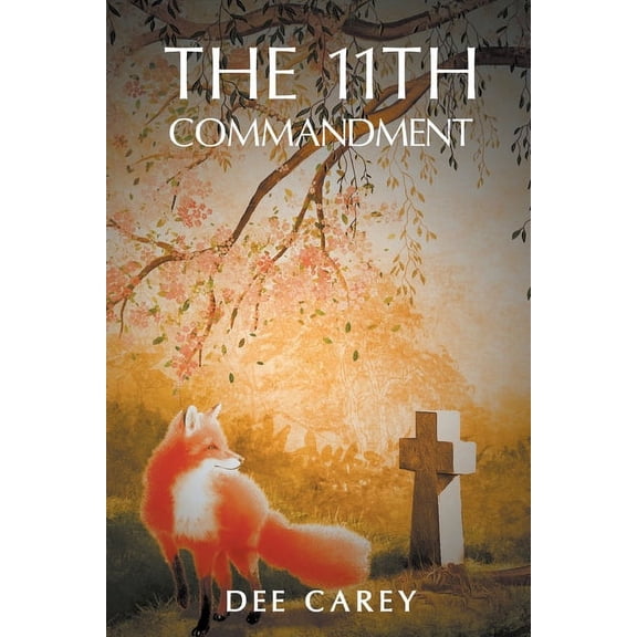 The 11th Commandment, (Paperback)