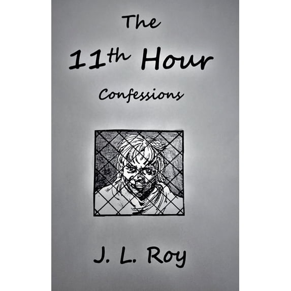 The 11th Hour Confessions, (Paperback)