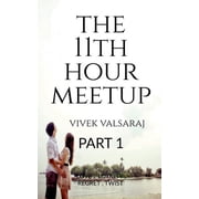 The 11th Hour Meetup, Paperback