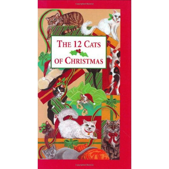 Pre-Owned The 12 Cats of Christmas (Hardcover) by Wendy Darling