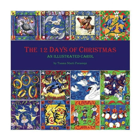 The 12 Days of Christmas: An Illustrated Carol, (Paperback)