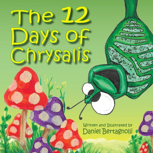 The 12 Days of Chrysalis, (Paperback)