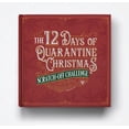 thumbnail image 1 of Pre-Owned The 12 Days of Quarantine Christmas Scratch Off Challenge Paperback, 1 of 1