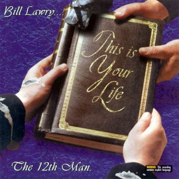 The 12th Man - Bill Lawry This Is Your Life - Music & Performance - CD