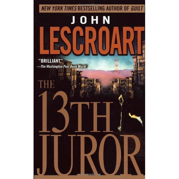 Pre-Owned The 13th Juror (Paperback) 0440220793 9780440220794