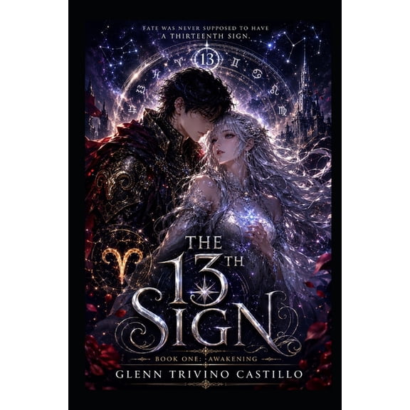 The 13th Sign The 13th Sign: Book 1: Awakening, Book 1, (Paperback)