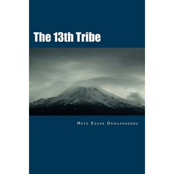 The 13th Tribe