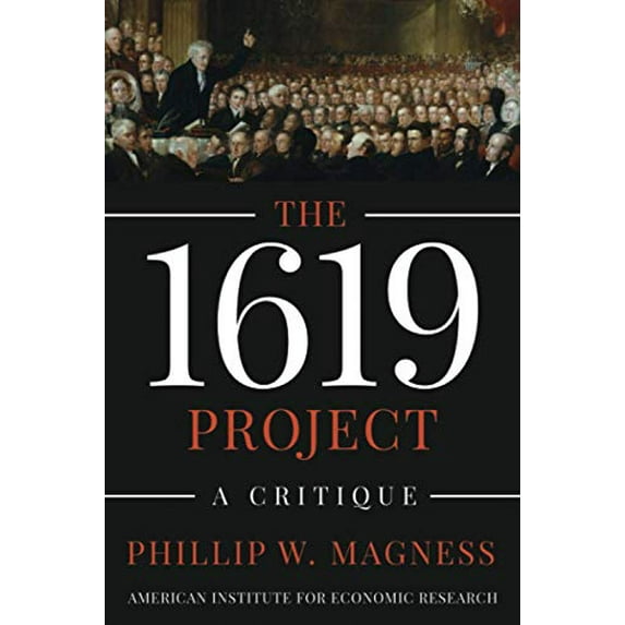 Pre-Owned The 1619 Project: A Critique Paperback