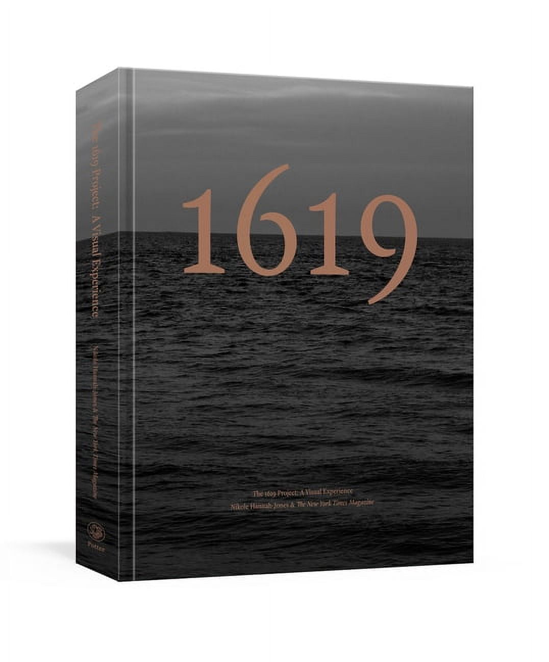 Colinページ Nikole Hannah-Jones, The 1619 Project, A Visual Experience