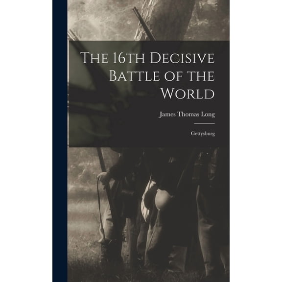 The 16th Decisive Battle of the World (Hardcover)