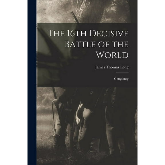 The 16th Decisive Battle of the World (Paperback)