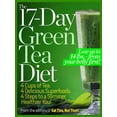 thumbnail image 1 of The 17-Day Green Tea Diet : 4 Cups of Tea. 4 Delicious Superfoods. 4 Steps to a Slimmer, Healthier, You! (Paperback), 1 of 1