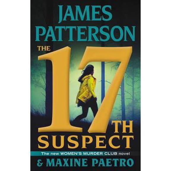 Pre-Owned The 17th Suspect, A Women's Murder Club Thriller, by James Patterson, Maxine Paetro, (Hardcover), Mystery & Suspense, English