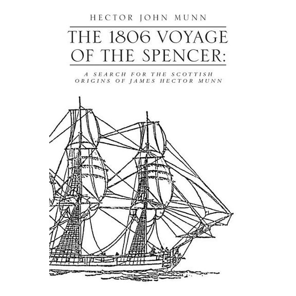 The 1806 Voyage of the Spencer (Paperback)