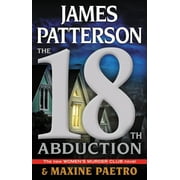 JAMES PATTERSON; MAXINE PAETRO The 18th Abduction (Hardcover)