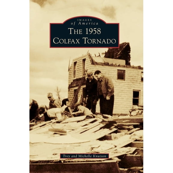 The 1958 Colfax Tornado (Hardcover)