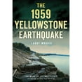 thumbnail image 1 of Pre-Owned The 1959 Yellowstone Earthquake (Paperback) 1467119962 9781467119962, 1 of 1