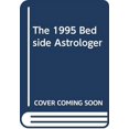 thumbnail image 1 of Pre-Owned The 1995 Bedside Astrologer Paperback, 1 of 1