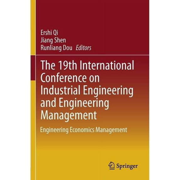 The 19th International Conference on Industrial Engineering and Engineering Management (Paperback)