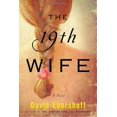 thumbnail image 1 of The 19th Wife: A Novel, 1 of 1