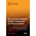 thumbnail image 1 of The 1st International Online Conference on Infrastructures, (Hardcover), 1 of 1