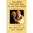 thumbnail image 1 of Pre-Owned The 2000 Year Old Man in the Year 2000: The Book (Hardcover) 0060174803 9780060174804, 1 of 1