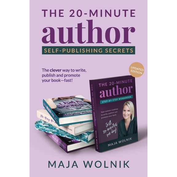 The 20-Minute Author Self-Publishing Secrets: The clever way to write, publish and promote your book - fast., (Paperback)