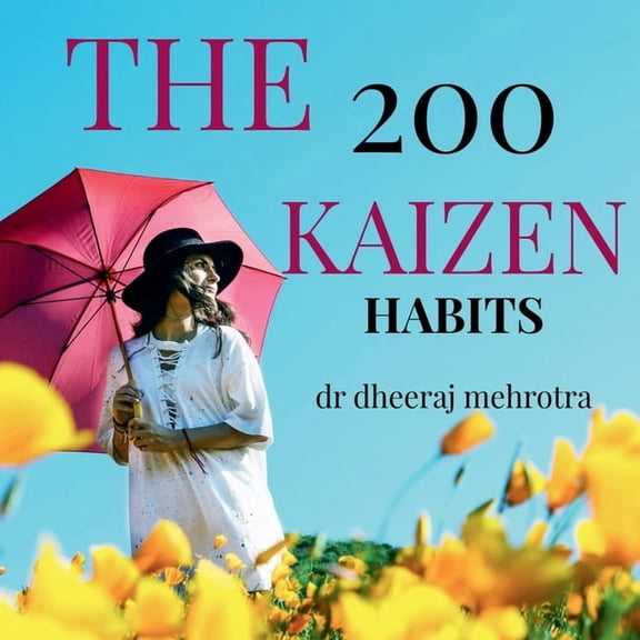 The 200 KAIZEN Habits, (Paperback)