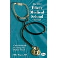 thumbnail image 1 of Pre-Owned The 2004 Pfizer Medical School Manual: A Practical Guide to Getting into Medical School Paperback, 1 of 1