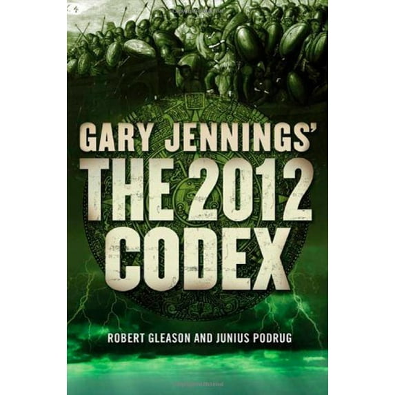 Pre-Owned The 2012 Codex (Aztec) (Hardcover) 0765322609 9780765322609