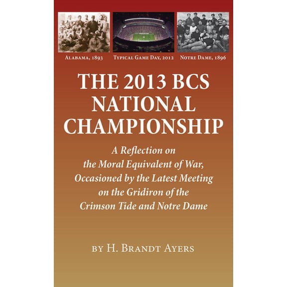 The 2013 BCS National Championship (Paperback)