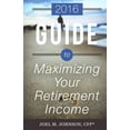 thumbnail image 1 of Pre-Owned The 2016 Guide to Maximizing Your Retirement Income Paperback, 1 of 1