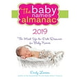 thumbnail image 1 of Pre-Owned The 2019 Baby Names Almanac (Paperback) 1492669067 9781492669067, 1 of 1