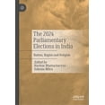 thumbnail image 1 of The 2024 Parliamentary Elections in India: Nation, Region and Religion, (Hardcover), 1 of 1