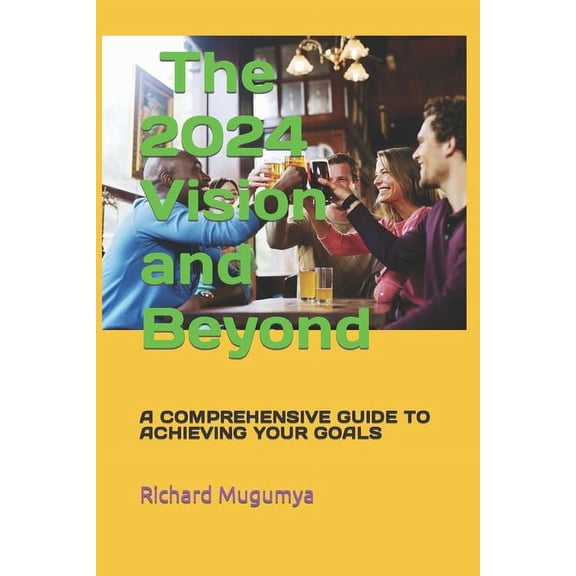 The 2024 Vision (Paperback)