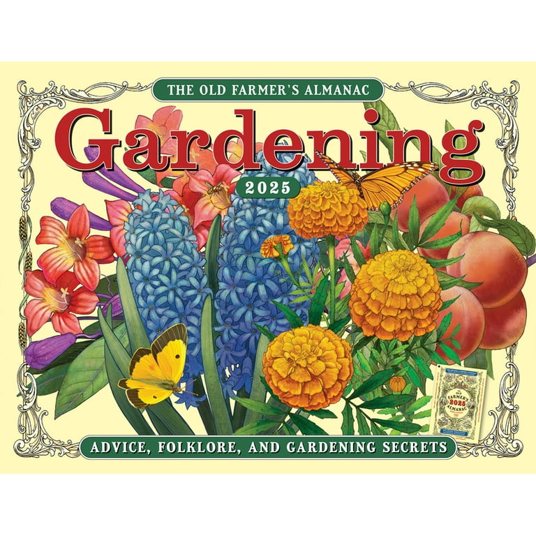 The Old Farmer'S Almanac 2025 Gardening Calendar Glori Kalindi