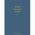 thumbnail image 1 of The 2027 Chiropractic Textbook Volume 1, (Hardcover), 1 of 1