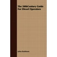thumbnail image 1 of The 20thcentury Guide for Diesel Operators (Paperback), 1 of 1