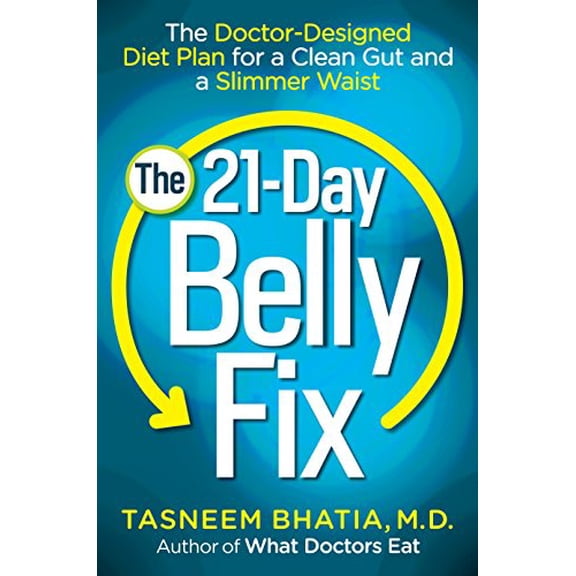 Pre-Owned The 21-Day Belly Fix: The Doctor-Designed Diet Plan for a Clean Gut and a Slimmer Waist (Paperback) 0553393642 9780553393644