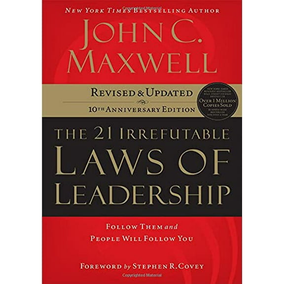 Pre-Owned The 21 Irrefutable Laws of Leadership: Follow Them and People Will Follow You (Hardcover) 0785288376 9780785288374