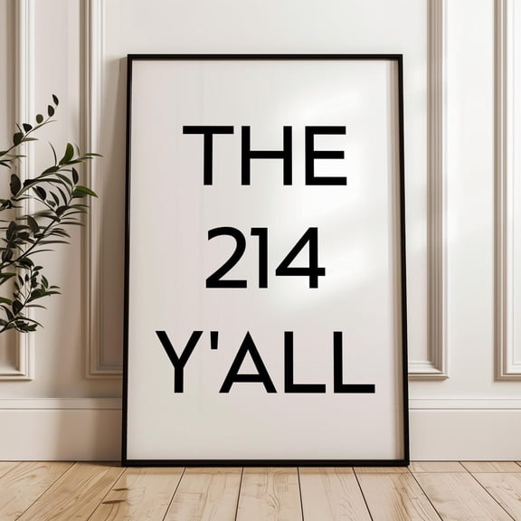 The 214 Y'all Minimalist Art Print Dallas Texasiginal Area Code History Culture