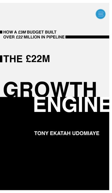 The Â£22M Growth Engine, (Hardcover)