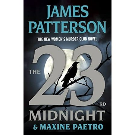 Pre-Owned The 23rd Midnight: A Women's Murder Club Thriller (Hardcover) 0316402788 9780316402781
